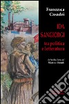Ida Sangiorgi tra politica e letteratura libro di Casadei Francesca
