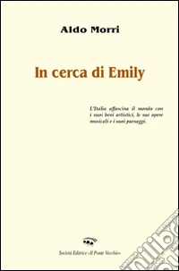 In cerca di Emily libro