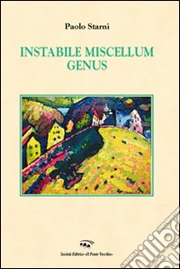 Instabile miscellum genus libro