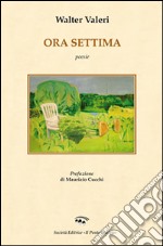 Ora settima libro