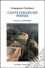 Canti collegati e poema libro