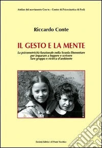 Il gesto e la mente