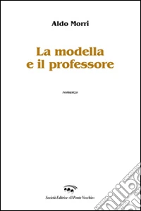 La modella e il professore libro