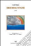 Iridescenze libro