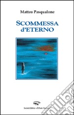 Scommessa d'eterno