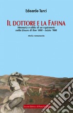 Il dottore e la Fafina libro