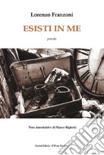 Esisti in me libro