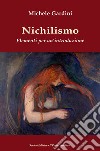 Nichilismo. Elementi per un'introduzione libro di Gardini Michele
