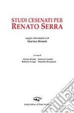 Studi cesenati per Renato Serra libro