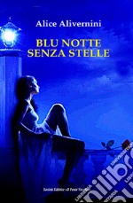 Blu notte senza stelle libro