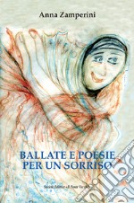 Ballate e poesie per un sorriso libro