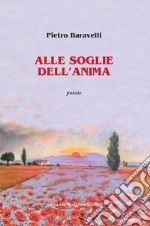 Alle soglie dell'anima libro