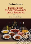 Enciclopedia gastronomica della Romagna. Vol. 2: Cucine e vini della Romagna libro