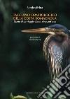 Taccuino ornitologico della costa romagnola. Diario di un viaggio durato cinquant'anni libro