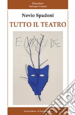 Tutto il teatro libro