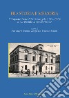 Fra storia e memoria. L'Ospedale di Santarcangelo (1871-1998) le sue vicende, la sua evoluzione libro