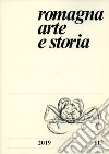 Romagna. Arte e storia (2019). Vol. 113 libro