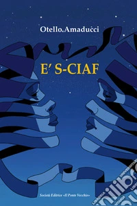 È s-ciaf