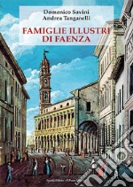 Famiglie illustri di Faenza