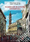 Famiglie illustri di Faenza libro