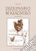 Dizionario etimologico romagnolo libro