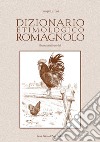 Dizionario etimologico romagnolo libro