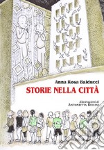 Storie nella città libro