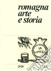 Romagna. Arte e storia (2020). Vol. 115 libro