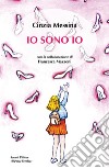 Io sono io libro