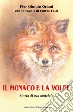 Il monaco e la volpe