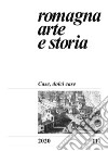 Romagna. Arte e storia (2020). Vol. 117: Case, dolci case libro