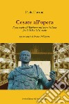 Cesare all'opera. Il passaggio del Rubicone nell'opera italiana fra XVIII e XIX secolo libro