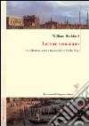 Lettere veneziane. Ediz. italiana e inglese libro di Beckford William Pepe P. (cur.)