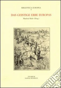 Das geistige Erbe Europas