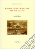 Scienza e sacra scrittura nel XVII secolo