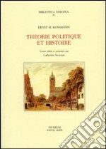 Theorie politique et histoire