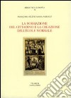 La formazione del cittadino e la creazione dell'École Normale libro di Massa Pairault Françoise H.