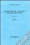 Il Risorgimento filosofico nel Quattrocento (rist. anast. 1885) libro