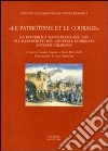 «Le patriotisme et le courage». La repubblica napoletana del 1799 nei manoscritti del generale di brigata Antoine Girardon libro