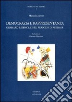 Democrazia e rappresentanza. Gerhard Leibholz nel periodo di Weimar