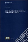 Scienza, religione e morale in Bertrand Russell libro di Senofonte Ciro