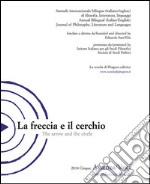 La freccia e il cerchio. Ediz. italiana e inglese. Vol. 5: Assenza/Voci libro