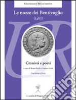 Le nozze dei Bentivoglio (1487). Cronisti e poeti libro