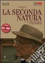 La secondo natura. Con DVD