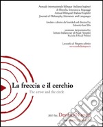 La freccia e il cerchio. Ediz. italiana e inglese. Vol. 6: Destino/Numeri libro