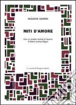 Miti d'amore libro