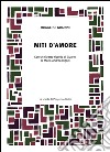 Miti d'amore libro di Guarini Ruggero