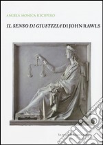 Il senso di giustizia di John Rawls