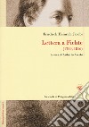 Lettera a Fichte (1799, 1816). Ediz. italiana e tedesca libro