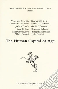 The human capital of age libro